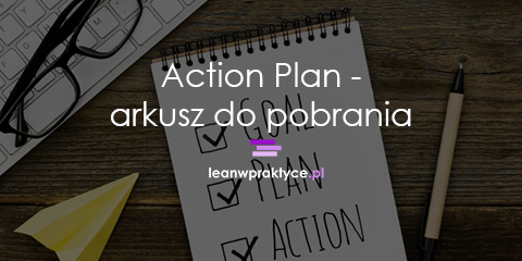 Action Plan – formularz do pobrania